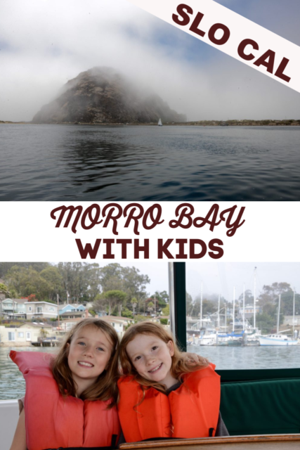 SLO CAL with kids - top tips for exploring Morro Bay and SLO Cal with kids #slocal #morrobay #californiaroadtrip #travelwithkids #familytravel